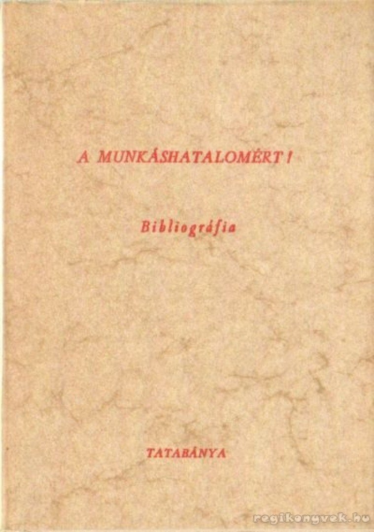 Tapolcainé dr. Sáray Szabó Éva - A munkáshatalomért! [antikvár]