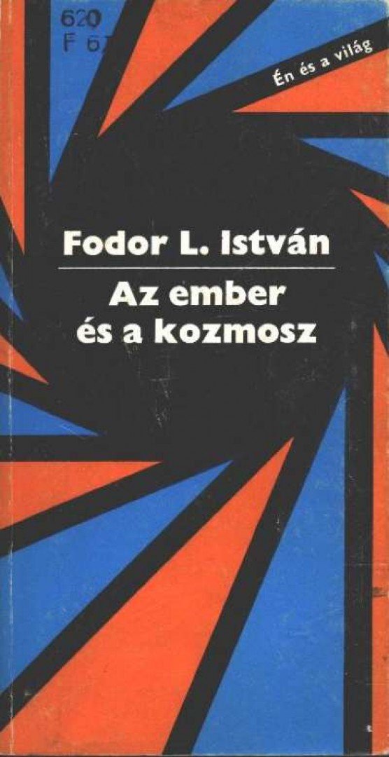 FODOR L. ISTVÁN - Az ember és a kozmosz [antikvár]