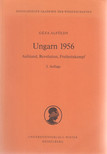 Alföldy Géza - Ungarn 1956 [antikvár]