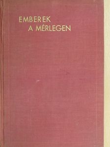 Szivós Donát - Emberek a mérlegen [antikvár]