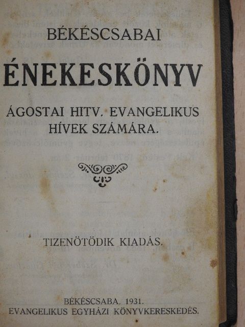 Dr. Székács József - Békéscsabai énekeskönyv [antikvár]