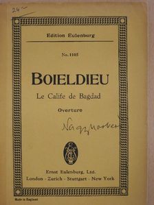 Francois-Adrien Boieldieu - Overture to the comic Opera Le Calife de Bagdad [antikvár]