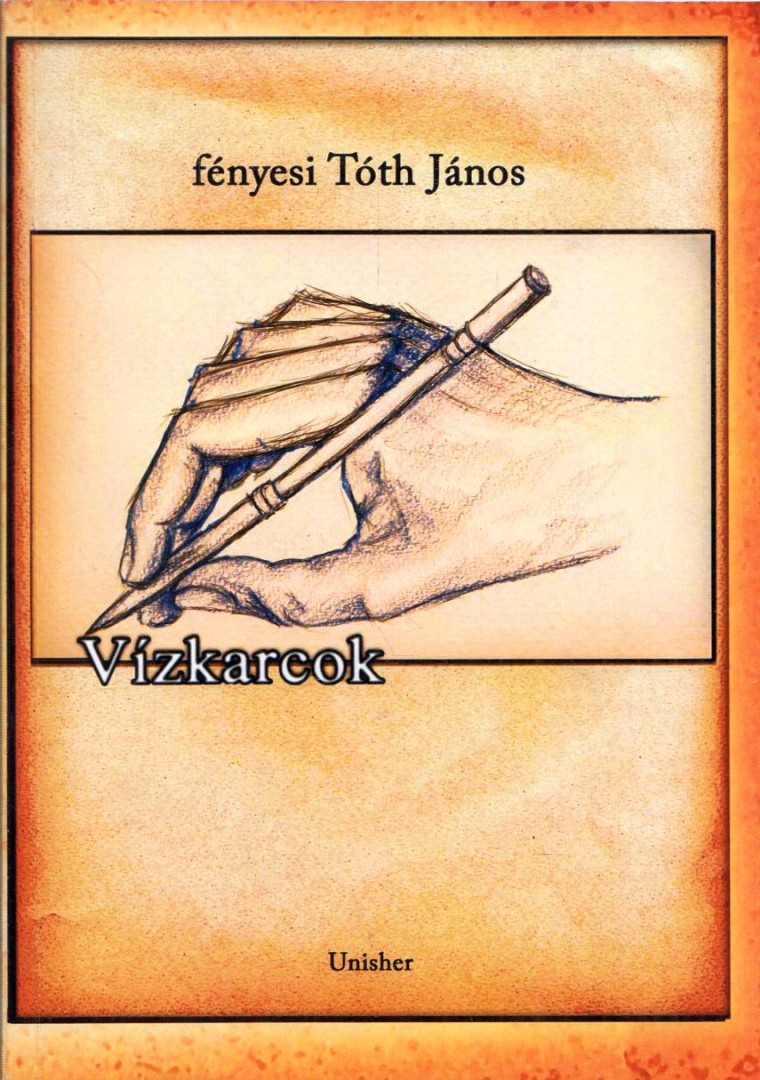 Fényesi Tóth János - Vízkarcok [antikvár]