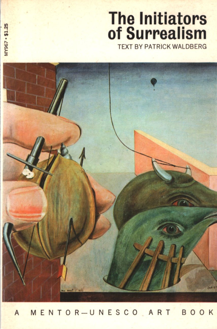 Patrick Waldberg - The Initiators of Surrealism [antikvár]