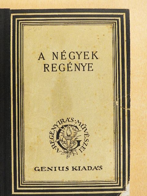 Gérard d'Houville - A négyek regénye [antikvár]