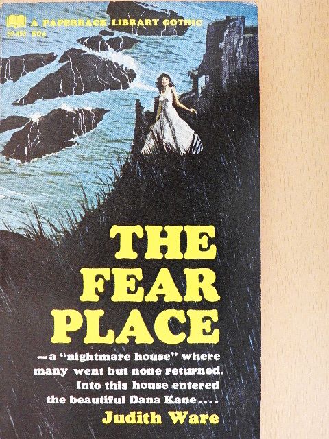 Judith Ware - The Fear Place [antikvár]