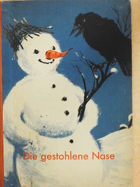 Ingeborg Meyer-Rey - Die gestohlene Nase [antikvár]