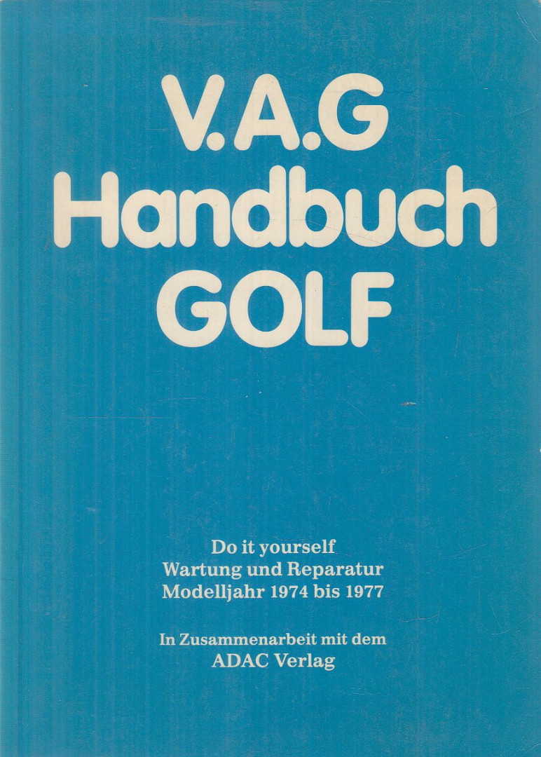 Dieter K. Franke - V.A.G. - Handbuch Golf [antikvár]