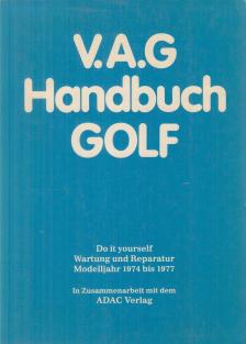Dieter K. Franke - V.A.G. - Handbuch Golf [antikvár]