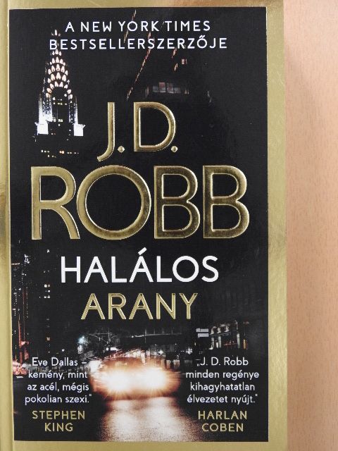 J. D. Robb - Halálos arany [antikvár]