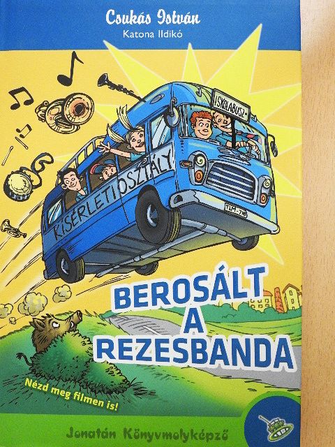 Csukás István - Berosált a rezesbanda [antikvár]