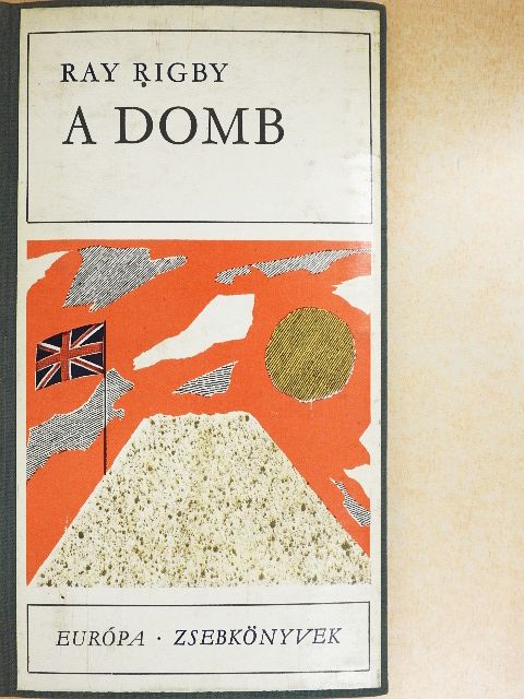 Ray Rigby - A domb [antikvár]