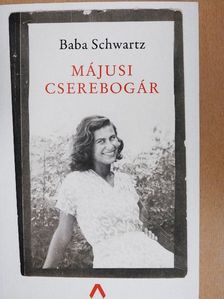 Baba Schwartz - Májusi cserebogár [antikvár]