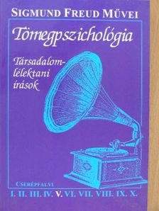 Sigmund Freud - Tömegpszichológia [antikvár]