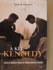 David Talbot - A két Kennedy [antikvár]