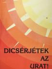 Dicsérjétek az urat! [antikvár]