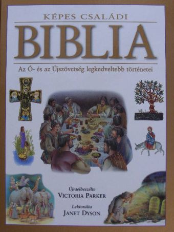 Victoria Parker - Képes családi Biblia [antikvár]