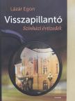 Lázár Egon - Visszapillantó [antikvár]