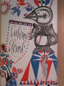 Italo Calvino - Eleink [antikvár]