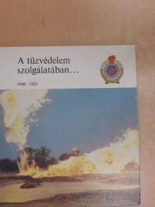 A tűzvédelem szolgálatában... [antikvár]