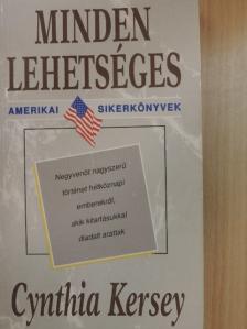 Cynthia Kersey - Minden lehetséges [antikvár]