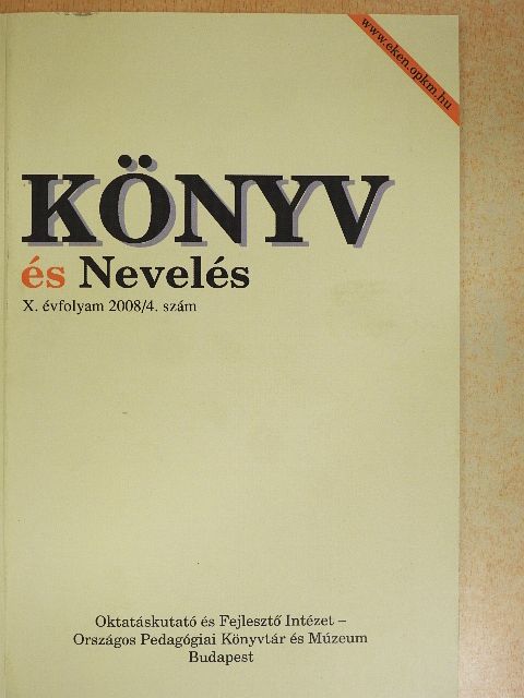 Dippold Péter - Könyv és nevelés 2008/4. [antikvár]