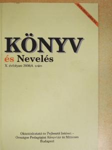 Dippold Péter - Könyv és nevelés 2008/4. [antikvár]
