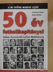 Budai Miklós - 50 év futballkapitányai [antikvár]