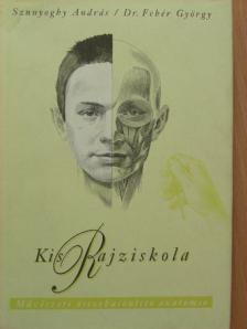 Dr. Fehér György - Kis Rajziskola [antikvár]
