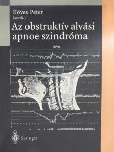 Böszörményi-Nagy György - Az obstruktív alvási apnoe szindróma [antikvár]