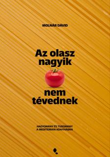 Molnár Dávid - Az olasz nagyik nem tévednek [eKönyv: epub, mobi]