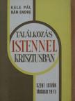 Bán Endre - Találkozás Istennel Krisztusban [antikvár]