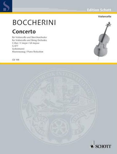 BOCCHERINI - CONCERTO FÜR VIOLONCELLO UND STREICHORCHESTER C-DUR G 477 KLAVIERAUSZUG (LEBERMANN)