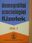 Demográfiai-Szociológiai Füzetek 1976/1. [antikvár]
