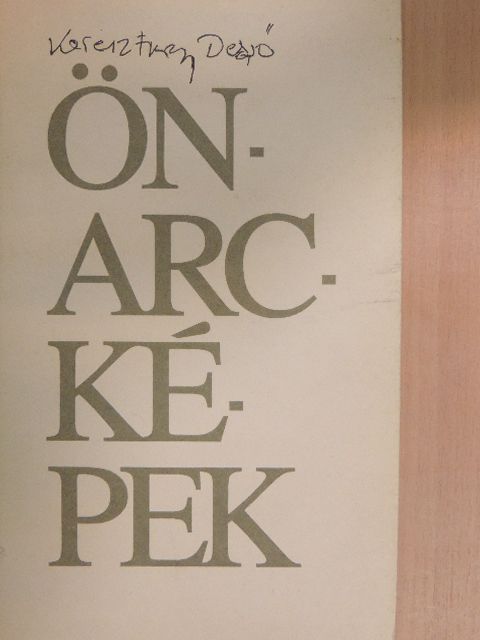 Keresztury Dezső - Önarcképek [antikvár]