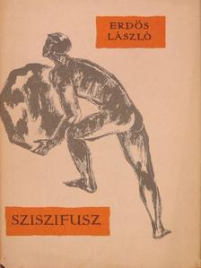 Erdős László - Sziszifusz [antikvár]