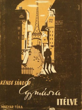 Kende Sándor - Egymásra itélve [antikvár]