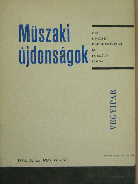 Borlai Oszkár - Műszaki Újdonságok 1973/6. MUV 79-93 [antikvár]
