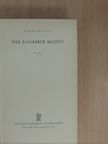 E. M. Mungenast - Der Zauberer Muzot [antikvár]
