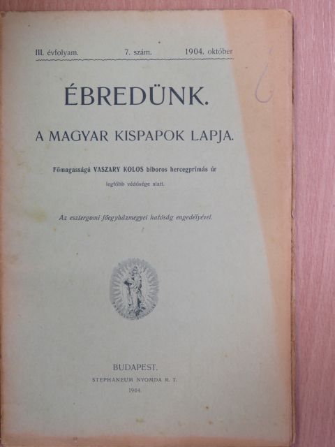 Csempesz János - Ébredünk 1904. október [antikvár]
