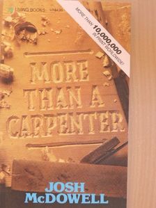 Josh McDowell - More than a carpenter [antikvár]