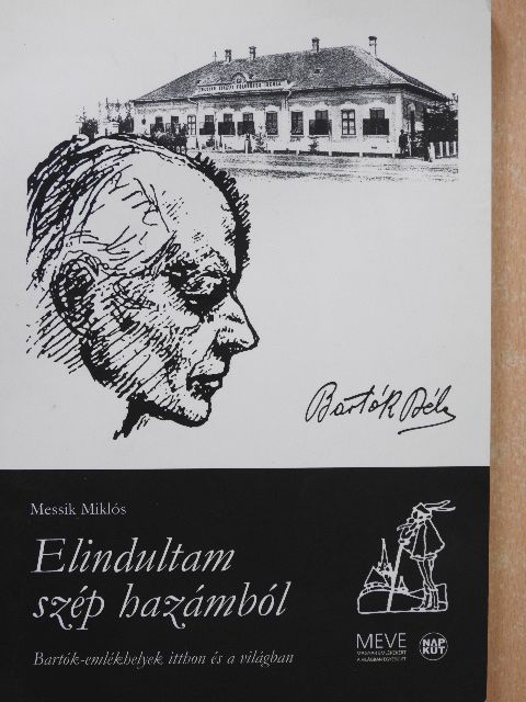 Messik Miklós - Elindultam szép hazámból (dedikált példány) [antikvár]