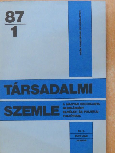 Bod Péter Ákos - Társadalmi Szemle 1987. január [antikvár]