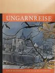 Halász Zoltán - Ungarnreise [antikvár]