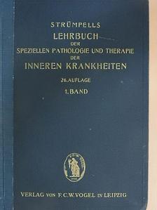 Dr. Adolf Strümpell - Lehrbuch der Speziellen Pathologie und Therapie der inneren Krankheiten I. (töredék) [antikvár]