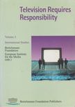 Television Requires Responsibility - Volume 2 [antikvár]