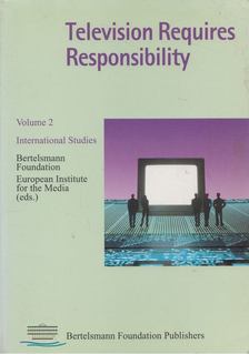Television Requires Responsibility - Volume 2 [antikvár]