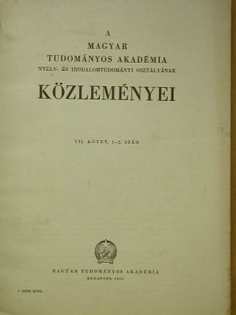 Beke Ödön - A Magyar Tudományos Akadémia Nyelv- és Irodalomtudományi Osztályának közleményei VII. 1-2. [antikvár]