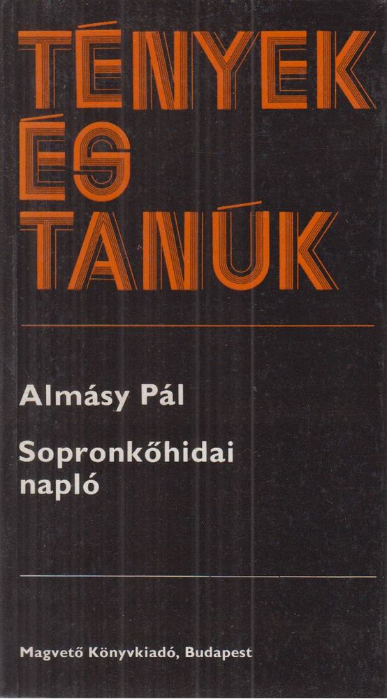 ALMÁSY PÁL - Sopronkőhidai napló [antikvár]