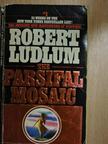 Robert Ludlum - The Parsifal Mosaic [antikvár]